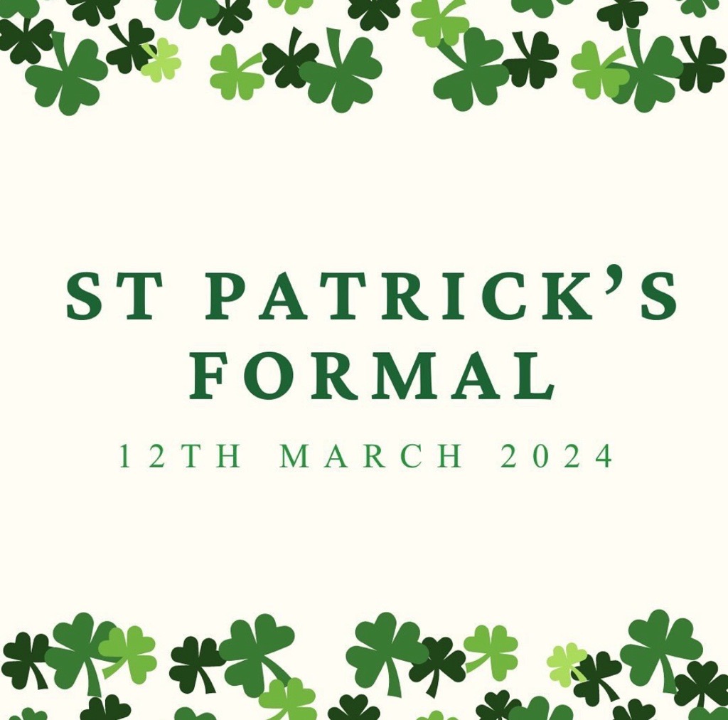 12 March Hild Bede St Patrick's Formal Dinner STUDENT TABLES