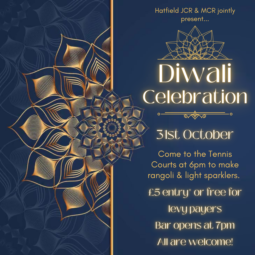 Hatfield College MCR - Diwali Celebration 31 October