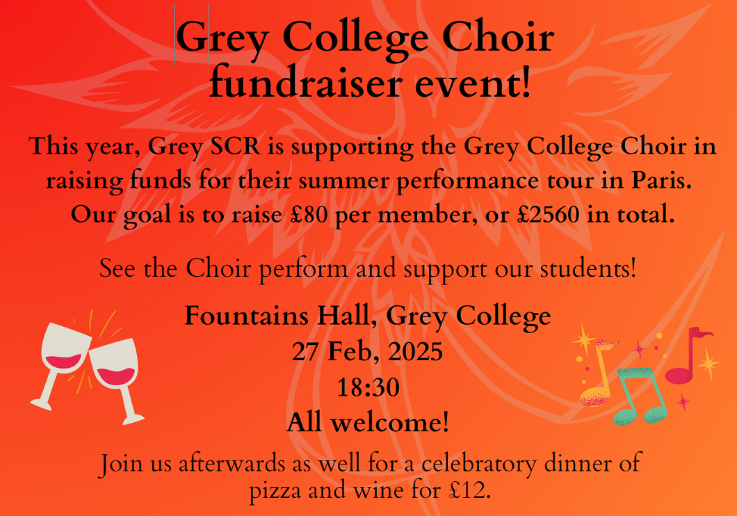 Grey College SCR - Choir Fundraising Concert